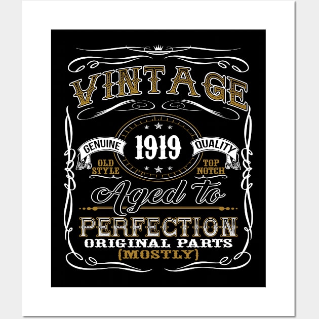 Vintage 1919 Shirt 100th Birthday Gift One-hundredth Centenarian Bday T Shirt Wall Art by jMvillszz